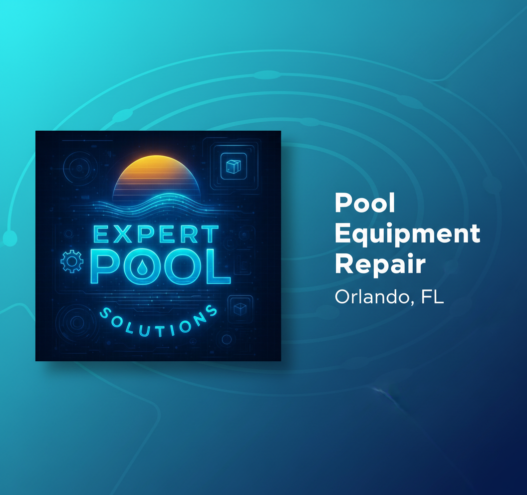 Expert Pool Solutions | Orlando Pool Repair & Maintenance Services